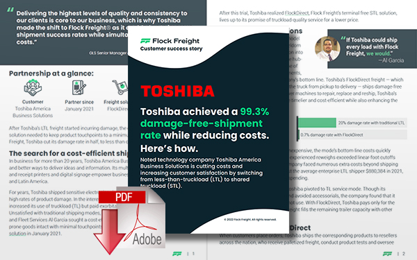 Download How Toshiba Achieved a 99.3% Damage-Free-Shipment Rate While Reducing Costs