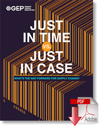 Download Just in Time vs. Just in Case - What’s the Way Forward for Supply Chains?