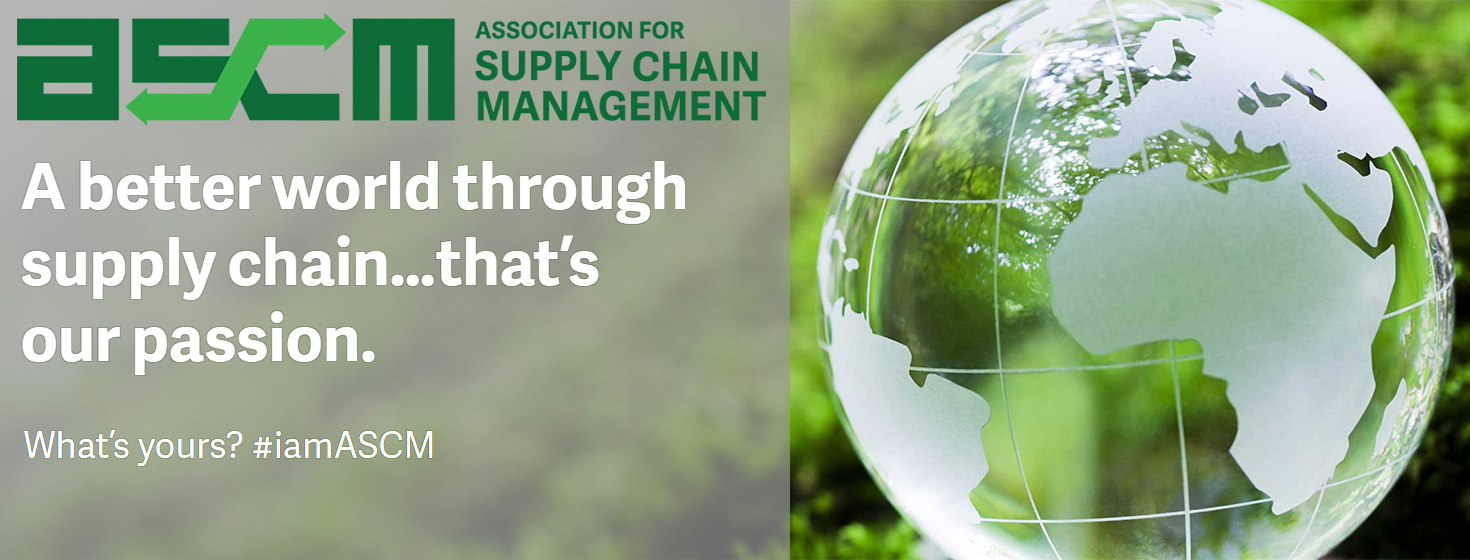 Association For Supply Chain Management ASCM - Much More Than a Re-Branding - Supply Chain 24/7