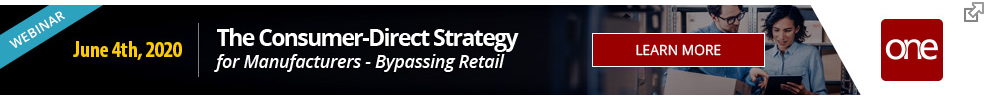 Webcast: The Consumer-Direct Strategy for Manufacturers - Bypassing Retail