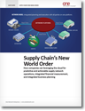Download the Paper: Supply Chain’s New World Order