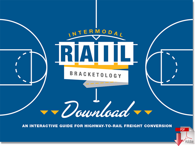 Click to download Intermodal Rail Bracketology