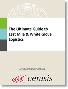 Download: The Ultimate Guide to Last Mile & White Glove Logistics