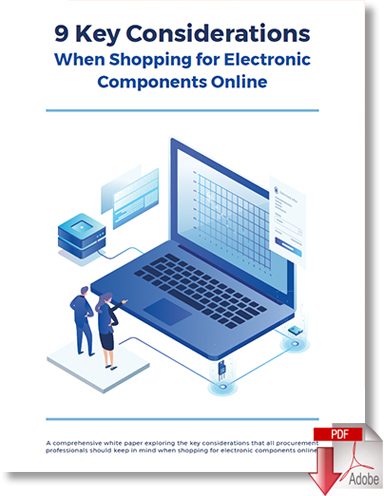 Download 9 Key Considerations When Shopping for Electronic Components Online
