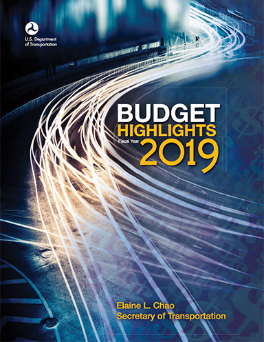 Zielig Controverse koolhydraat U.S. Department of Transportation 2019 Budget Highlights - Supply Chain 24/7